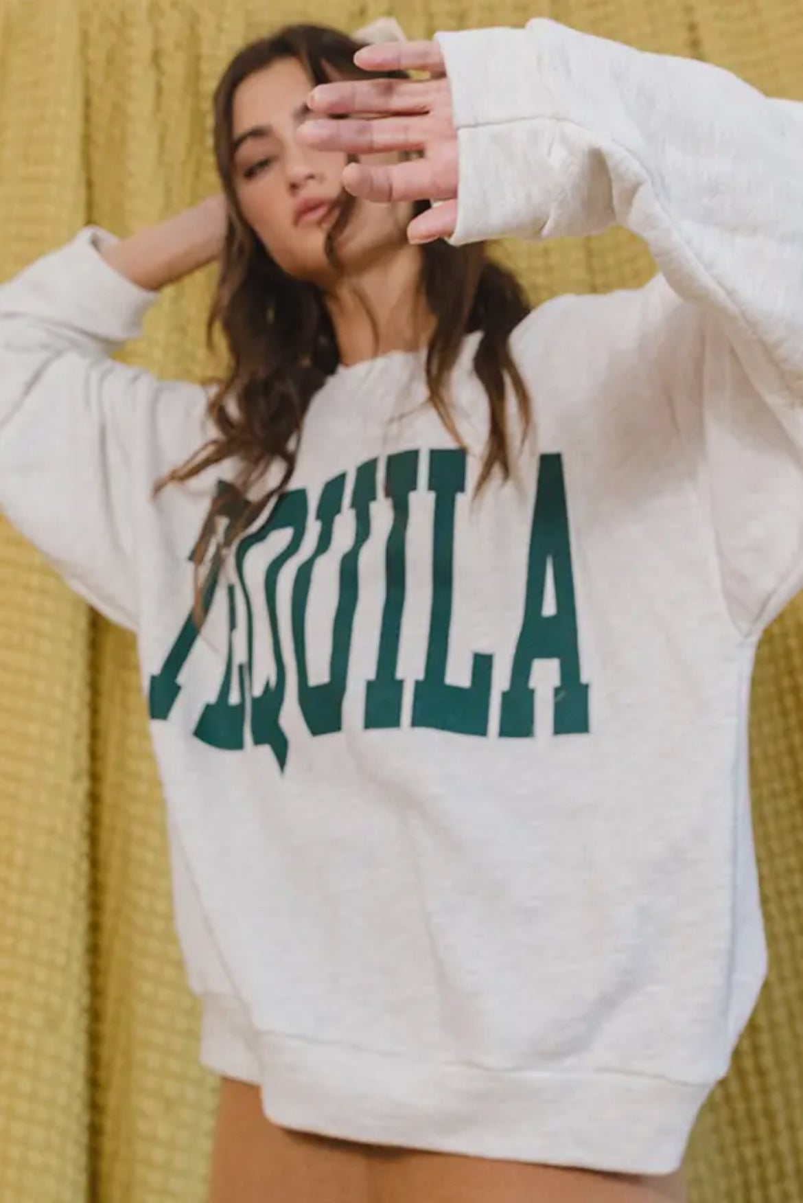 Tequila Sweatshirt