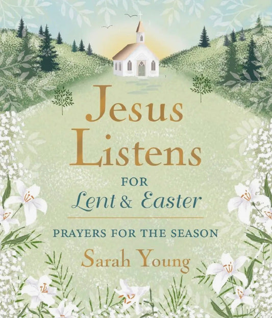 Jesus Listens | for Lent & Easter