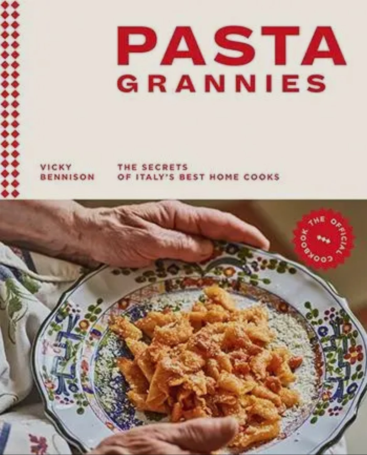 Pasta Grannies | The Official Cookbook