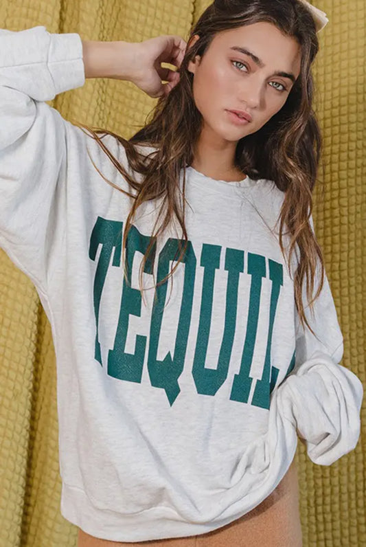 Tequila Sweatshirt