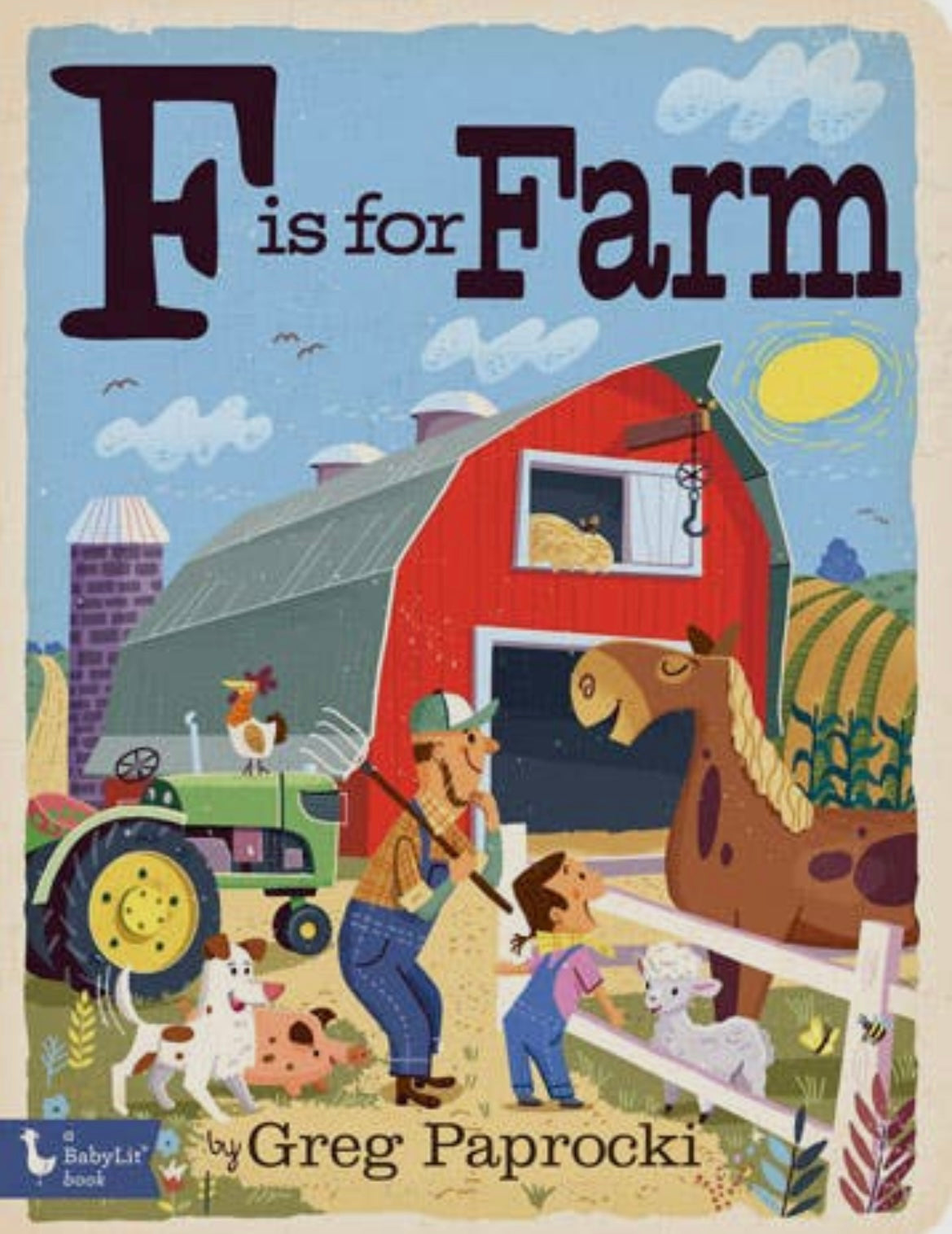 F Is For Farm: Alphabet Board Book